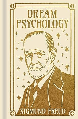 Dream Psychology (Arcturus Ornate Classics)